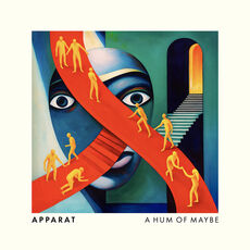 Apparat - A Hum Of Maybe | Listen on Spotify, Apple Music, Qobuz