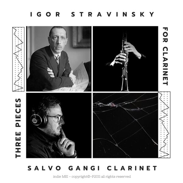 Igor Stravinsky Three Pieces for Salvo Gangi Qobuz