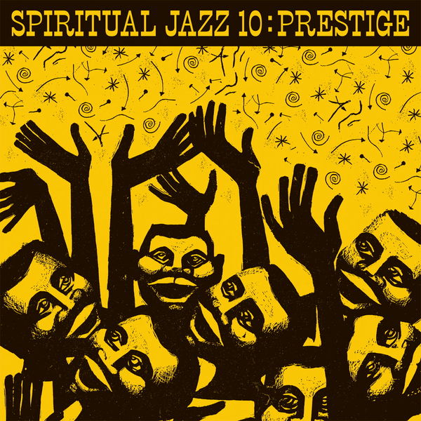 Various Artists - Spiritual Jazz 10: Prestige Various Artists - Spiritual Jazz 10: Prestige
