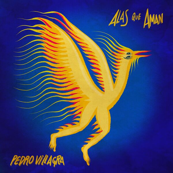 Pedro Villagra|Alas Que Aman Pedro Villagra|Alas Que Aman