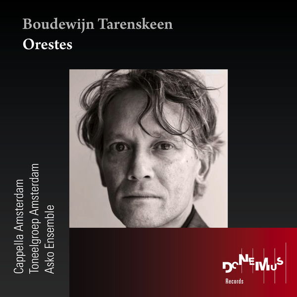 Cappella Amsterdam|Orestes Cappella Amsterdam|Orestes