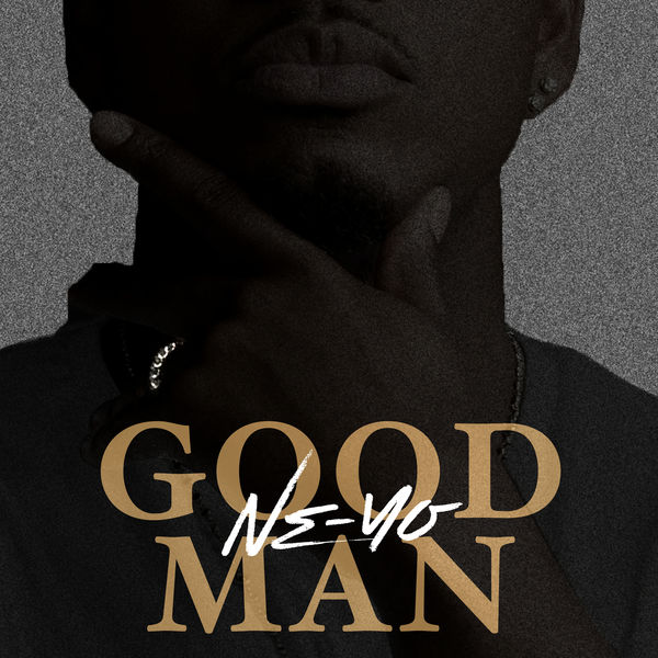 Ne-Yo|GOOD MAN Ne-Yo|GOOD MAN
