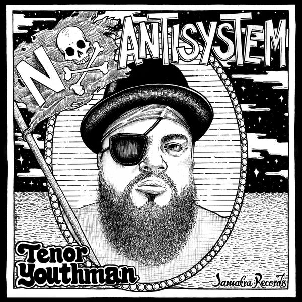 Tenor Youthman - No Antisystem Tenor Youthman - No Antisystem