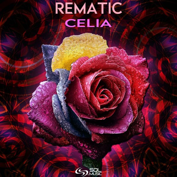 Rematic - Celia Rematic - Celia