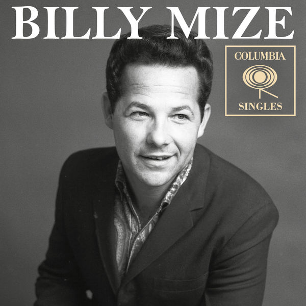 Columbia Singles, Billy Mize Qobuz