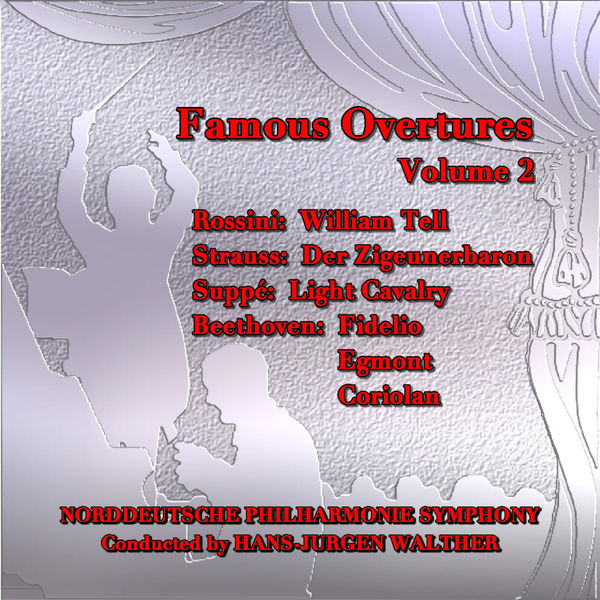 Norddeutsche Philharmonie Symphony|Famous Overtures, Volume 2