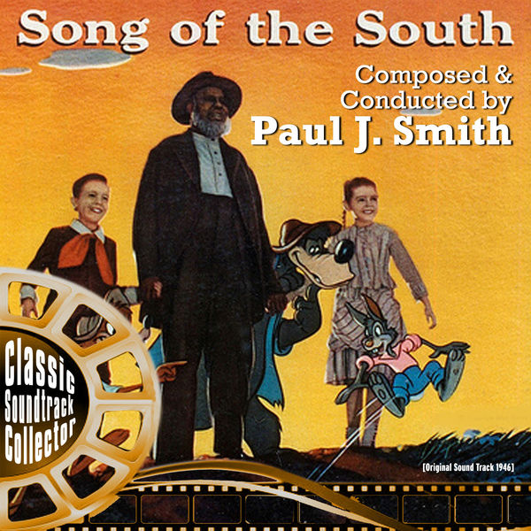 Album Song Of The South Ost 1946 Paul J Smith Qobuz Download And Streaming In High Quality