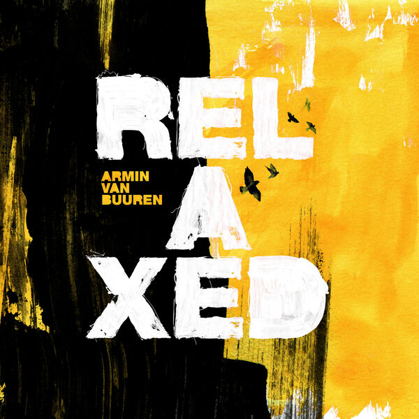 Armin van Buuren - RELAXED Armin van Buuren - RELAXED