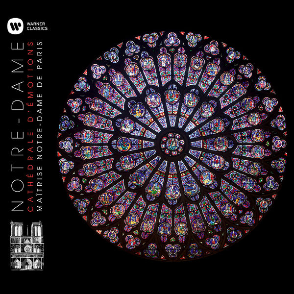 Maîtrise Notre-Dame de Paris|Notre-Dame - Cathédrale d'émotions Maîtrise Notre-Dame de Paris|Notre-Dame - Cathédrale d'émotions