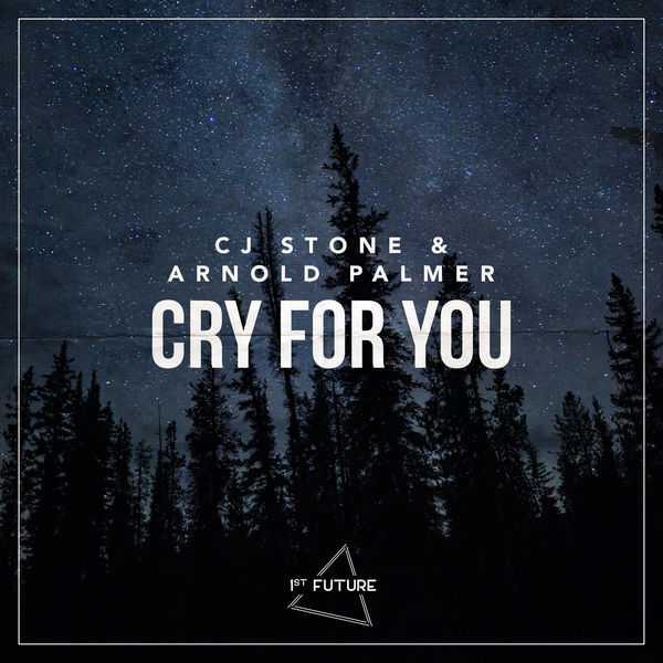 CJ Stone|Cry For You CJ Stone|Cry For You