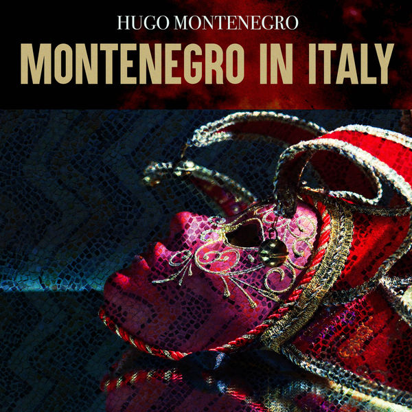 Hugo Montenegro - Montenegro in Italy Hugo Montenegro - Montenegro in Italy