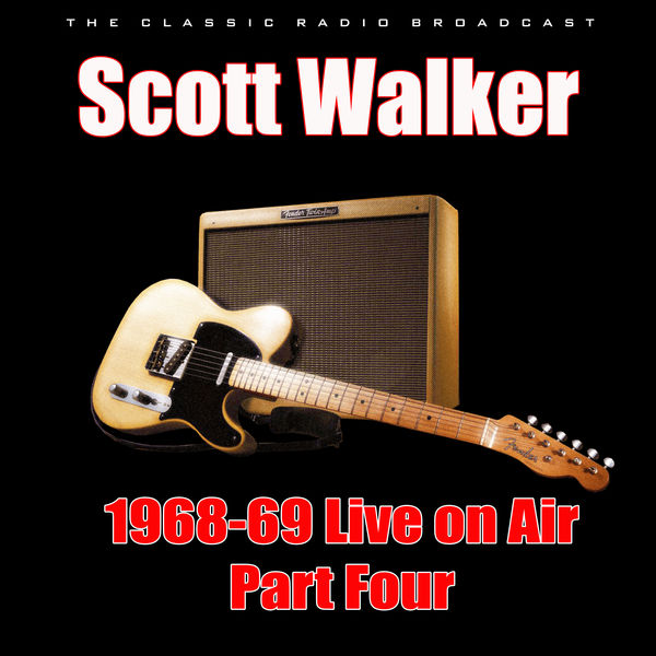 Scott Walker|1968-69 Live on Air - Part Four (Live)