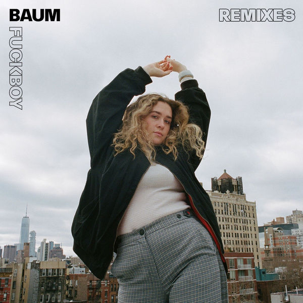 Baum - Fuckboy Baum - Fuckboy