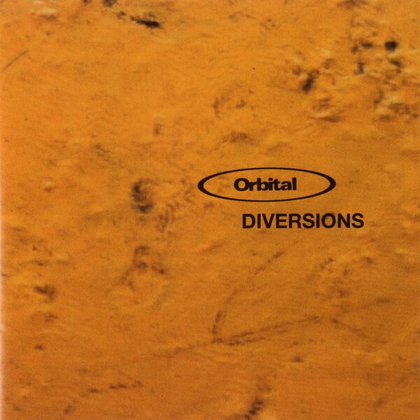 Orbital|Diversions Orbital|Diversions