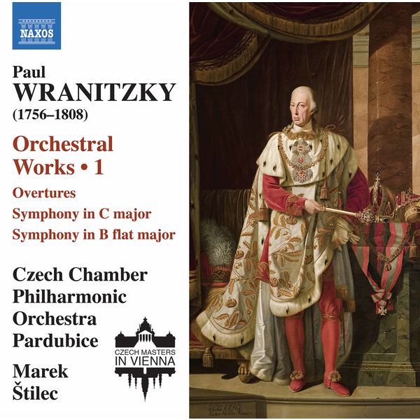 Czech Chamber Philharmonic Orchestra Pardubice|Wranitzky: Orchestral Works, Vol. 1