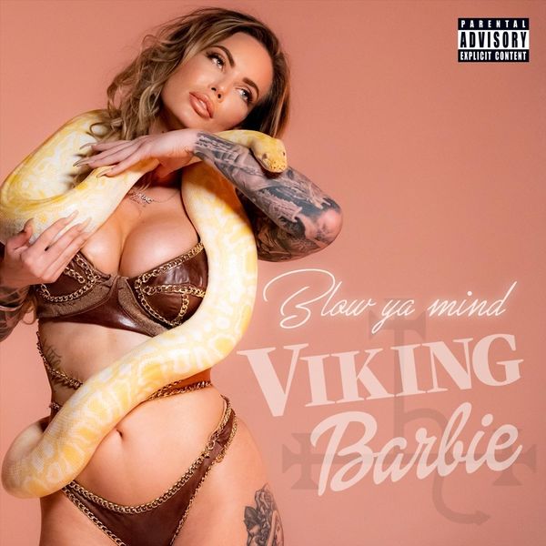 Viking Barbie|Blow Ya Mind (Succubus)