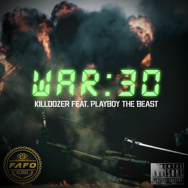 Killdozer|WAR:30 (feat. Playboy The Beast) Killdozer|WAR:30 (feat. Playboy The Beast)