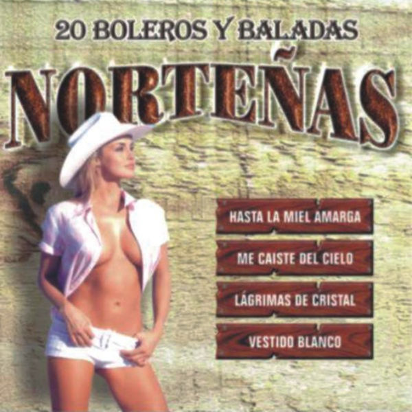 Enigma Norteño - 2o Boleros Y Baladas Norteñas Enigma Norteño - 2o Boleros Y Baladas Norteñas