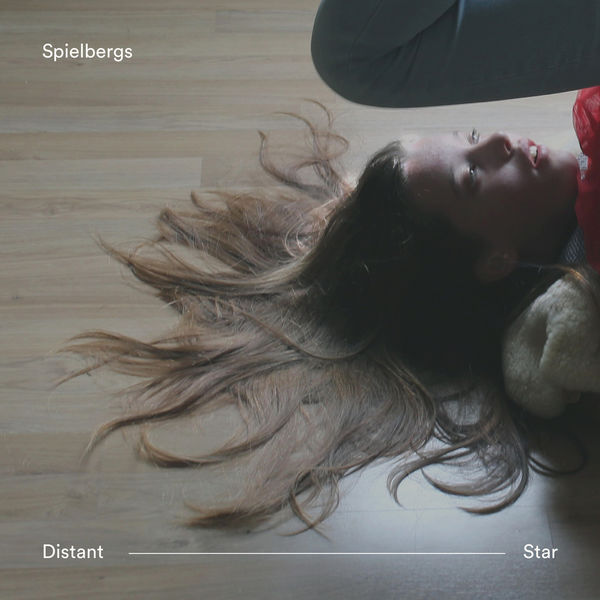 Spielbergs - Distant Star EP Spielbergs - Distant Star EP