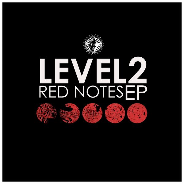 LEVEL 2|Red Notes EP LEVEL 2|Red Notes EP