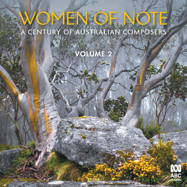 Various Artists - Women Of Note: A Century Of Australian Composers Vol. 2 Various Artists - Women Of Note: A Century Of Australian Composers Vol. 2