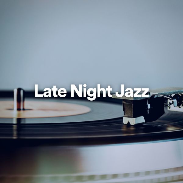 Chilled Jazz Masters - Late Night Jazz Chilled Jazz Masters - Late Night Jazz