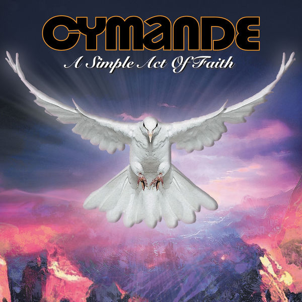 Cymande - A Simple Act of Faith Cymande - A Simple Act of Faith