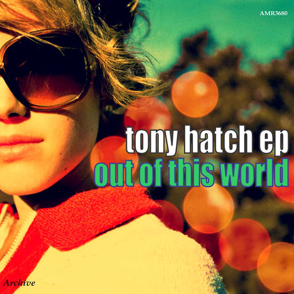 Tony Hatch - Out of This World - EP Tony Hatch - Out of This World - EP