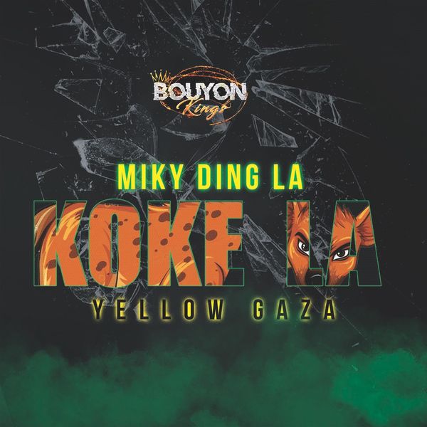 Miky Ding La|Koké La (Bouyon Kings) Miky Ding La|Koké La (Bouyon Kings)