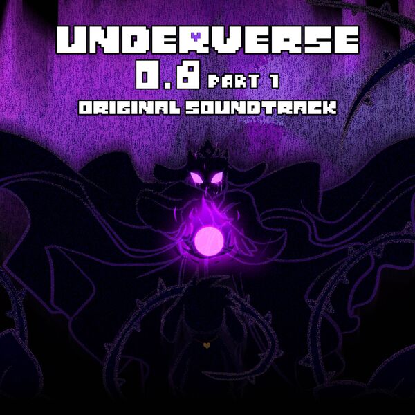 NyxTheShield|Underverse 0.8 Part 1 - Original Soundtrack NyxTheShield|Underverse 0.8 Part 1 - Original Soundtrack
