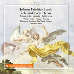 Veronika Winter Fasch: Mass in G Major, Overture in A Major, & Ich danke dem Herrn von ganzem Herzen