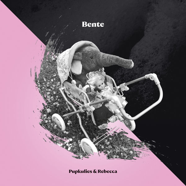 Pupkulies & Rebecca - Bente Pupkulies & Rebecca - Bente