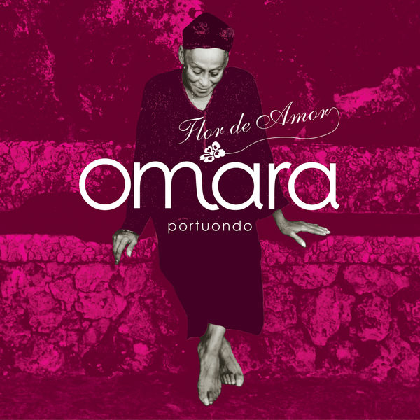 Omara Portuondo|Flor de Amor Omara Portuondo|Flor de Amor