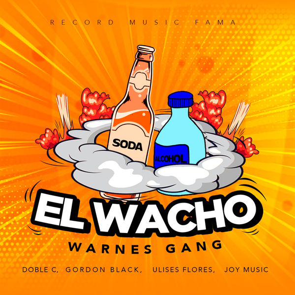 Warnes Gang|El Wacho Warnes Gang|El Wacho
