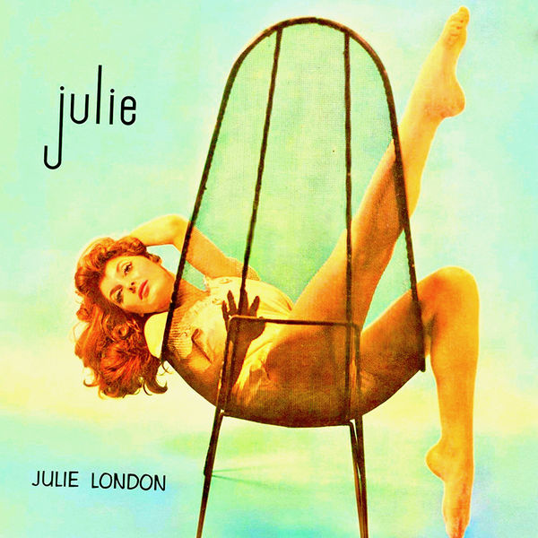 Julie London - Julie Julie London - Julie
