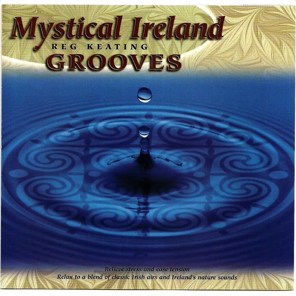 Reg Keating - Mystical Ireland - Grooves Reg Keating - Mystical Ireland - Grooves