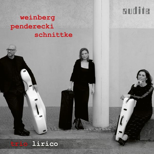 Trio Lirico|Weinberg, Penderecki & Schnittke: String Trios