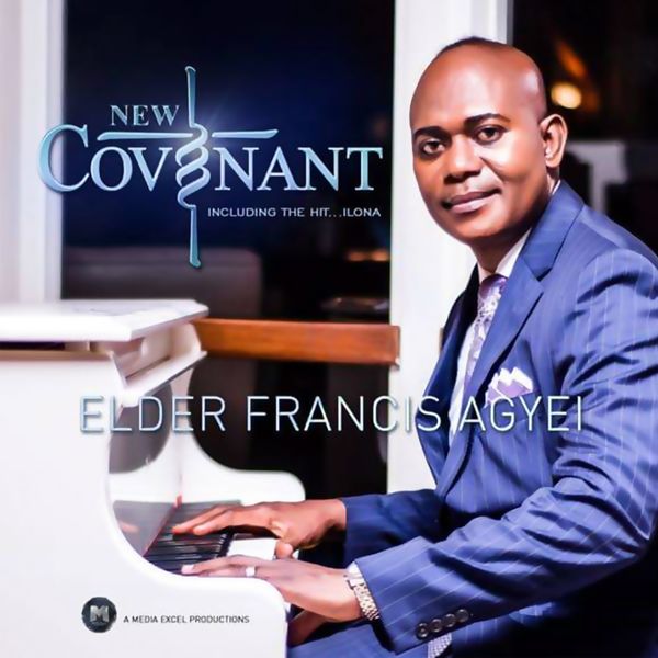 Francis Agyei|New Covenant