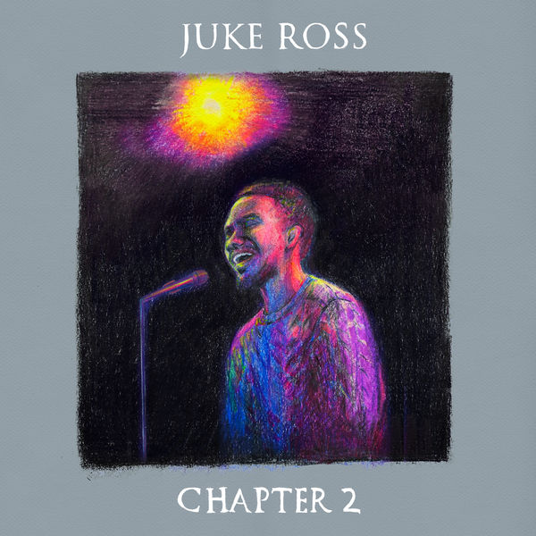 Juke Ross - Chapter 2 Juke Ross - Chapter 2