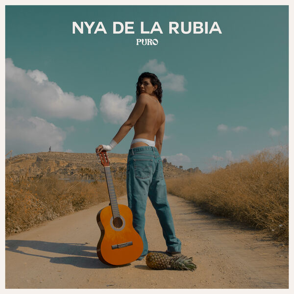 Nya de la Rubia|Puro Nya de la Rubia|Puro