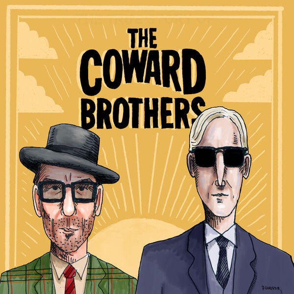 The Coward Brothers|The Coward Brothers