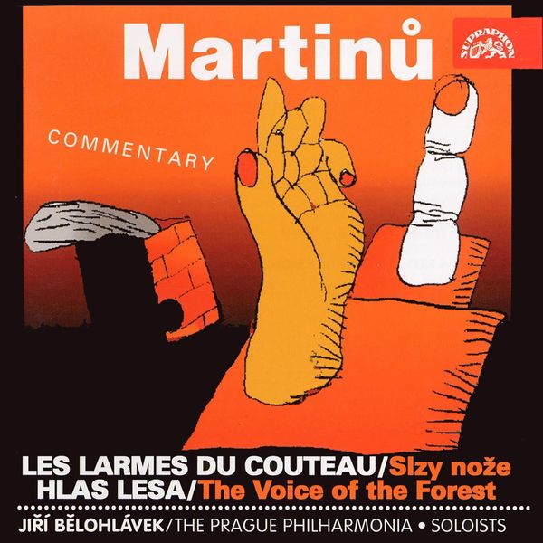 Jaroslav Březina, Pavel Drešer, Zdeněk Harvánek, Jiří Bělohlávek, Prague Philharmonia - Martinů: Les larmes du couteau & The Voice of the Forest Jaroslav Březina, Pavel Drešer, Zdeněk Harvánek, Jiří Bělohlávek, Prague Philharmonia - Martinů: Les larmes du couteau & The Voice of the Forest