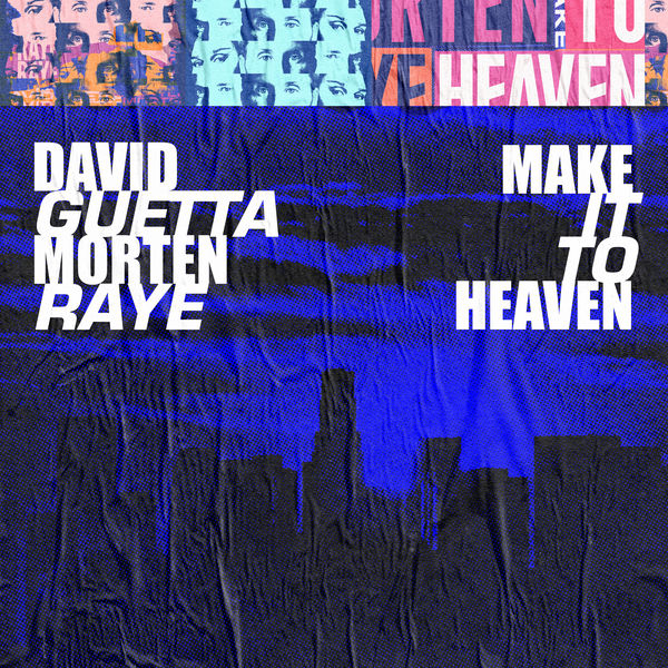 David Guetta|Make It To Heaven (with Raye)  (Extended)