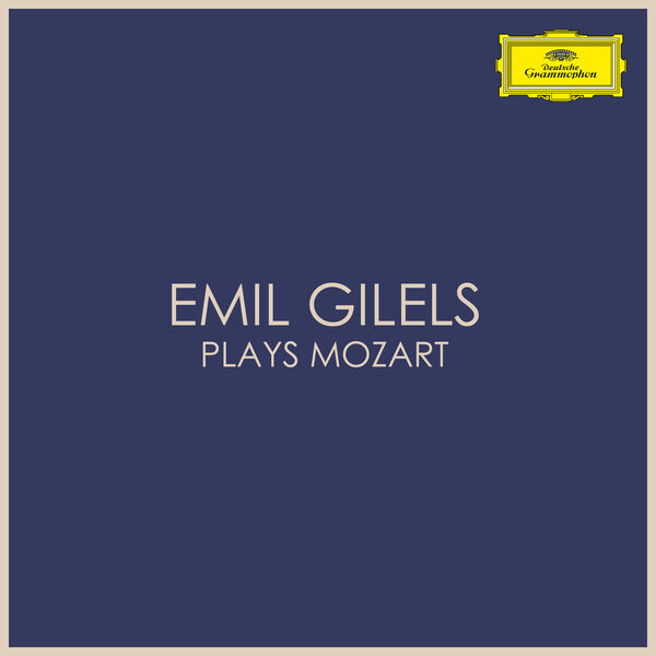 エミール・ギレリス|Emil Gilels plays Mozart