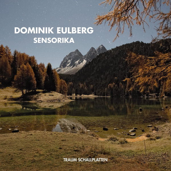 Dominik Eulberg - Sensorika Dominik Eulberg - Sensorika