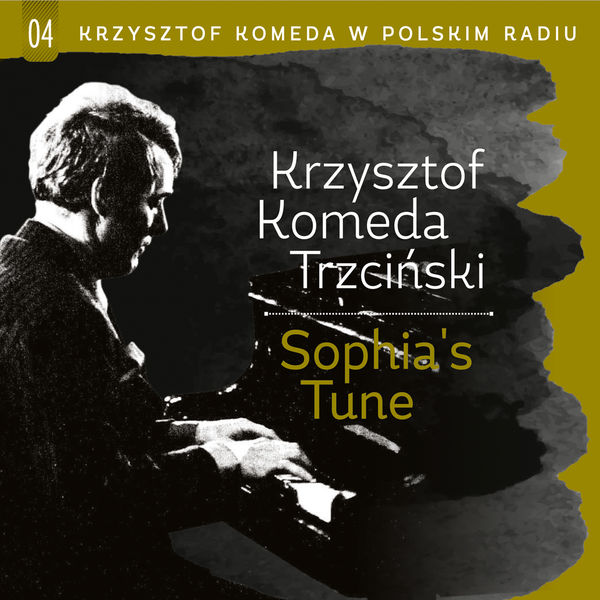 Kwintet Krzysztofa Komedy|Sophia's Tune (Sophia's Tune) Kwintet Krzysztofa Komedy|Sophia's Tune (Sophia's Tune)