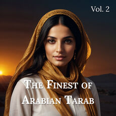 The Finest of Arabian Tarab,Vol. 2, Various Artists - Qobuz