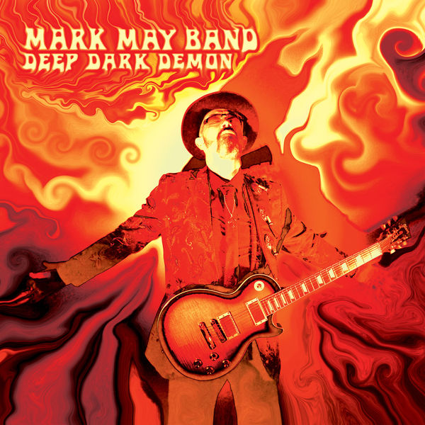 Mark May Band - Deep Dark Demon Mark May Band - Deep Dark Demon