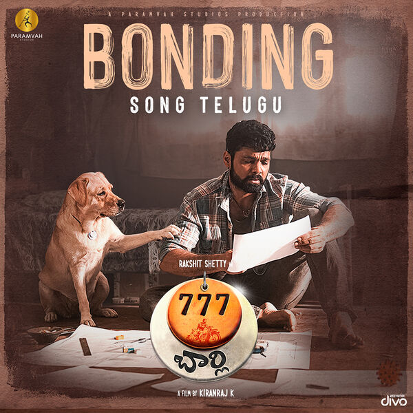 Nobin Paul|Bonding Song (From "777 Charlie - Telugu") Nobin Paul|Bonding Song (From "777 Charlie - Telugu")