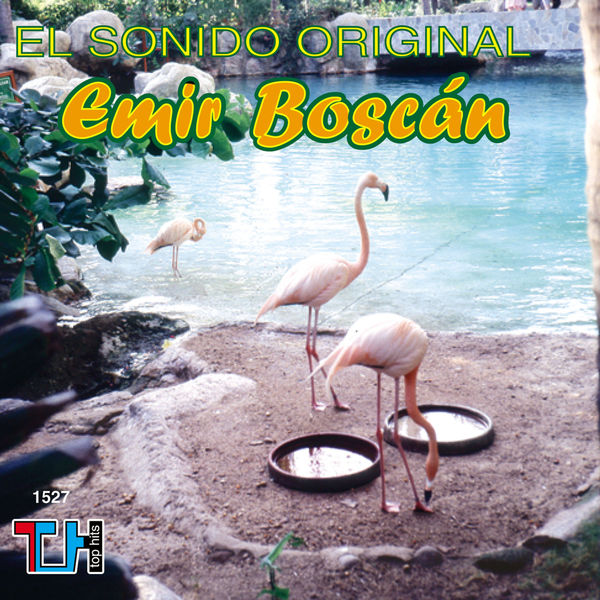 Emir Boscán y Los Tomasinos|El Sonido Original Emir Boscán y Los Tomasinos|El Sonido Original